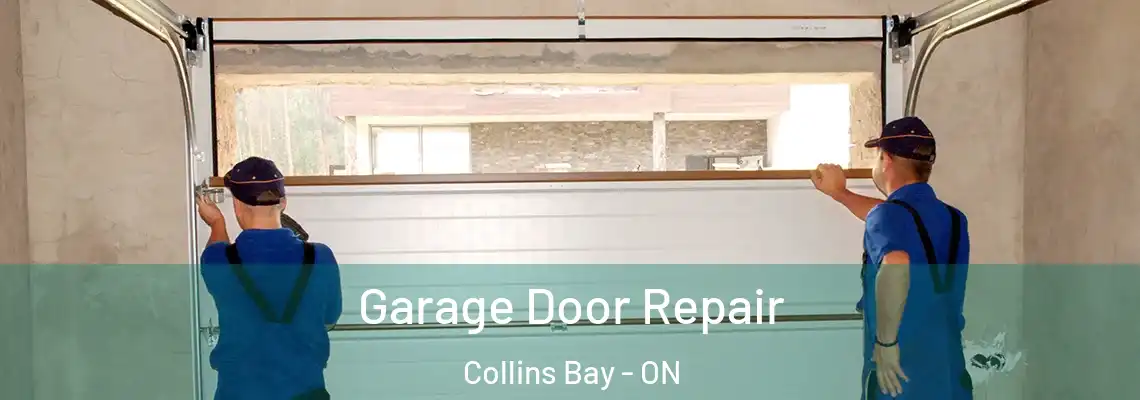  Garage Door Repair Collins Bay - ON