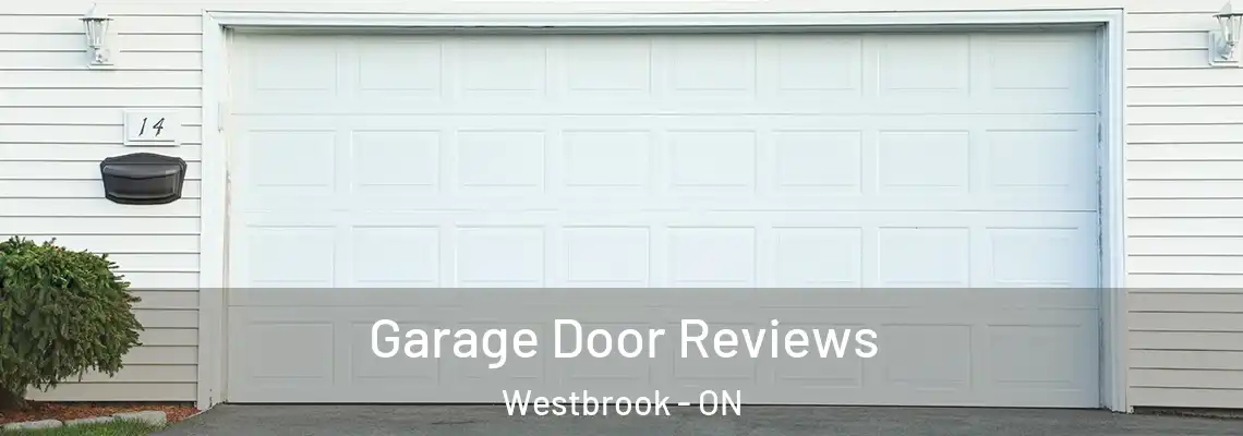  Garage Door Reviews Westbrook - ON