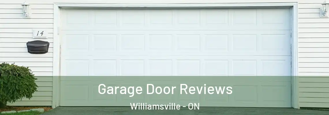  Garage Door Reviews Williamsville - ON