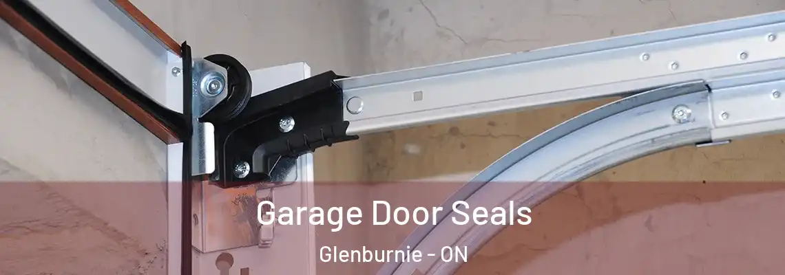 Garage Door Seals Glenburnie - ON