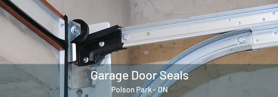 Garage Door Seals Polson Park - ON
