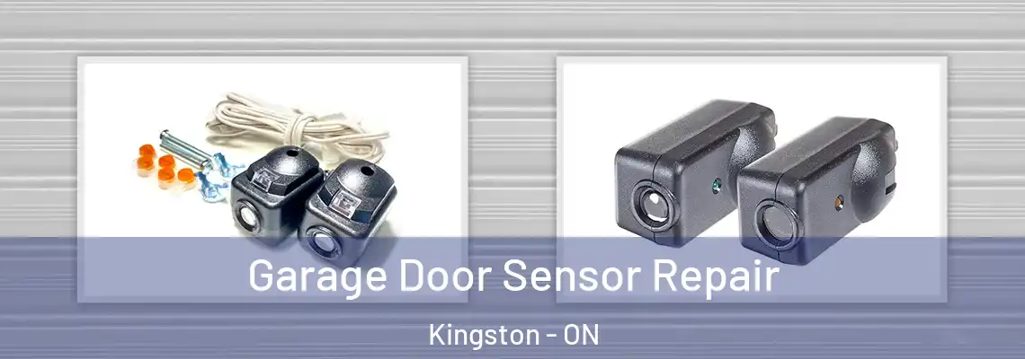 Garage Door Sensor Repair Kingston - ON