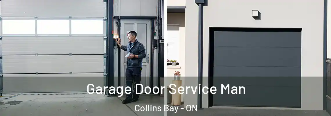 Garage Door Service Man Collins Bay - ON