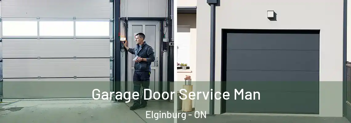 Garage Door Service Man Elginburg - ON