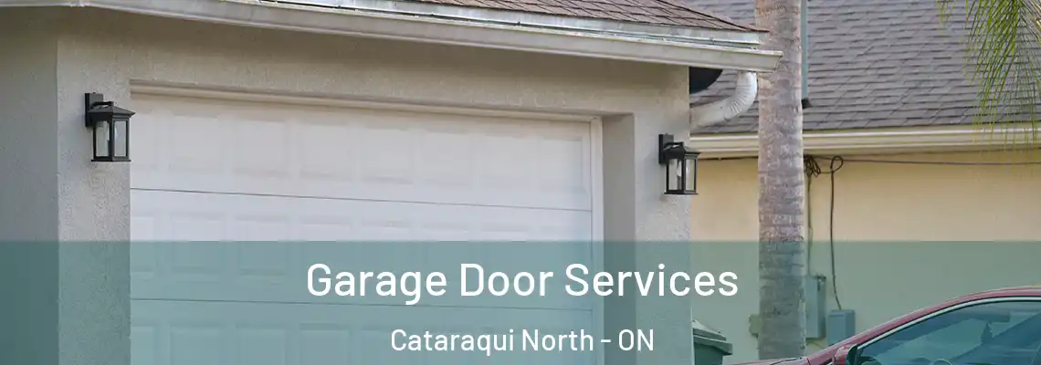  Garage Door Services Cataraqui North - ON