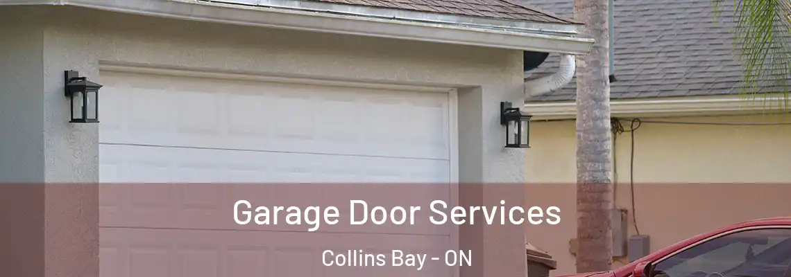  Garage Door Services Collins Bay - ON