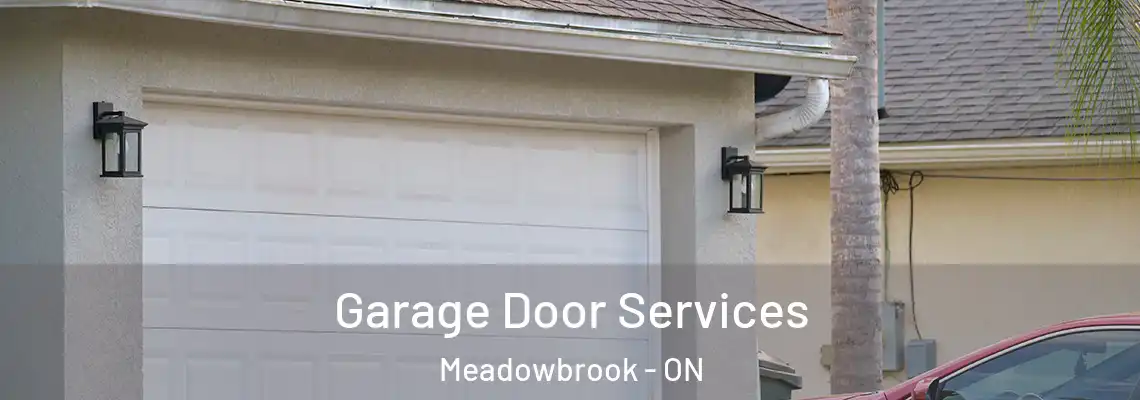  Garage Door Services Meadowbrook - ON