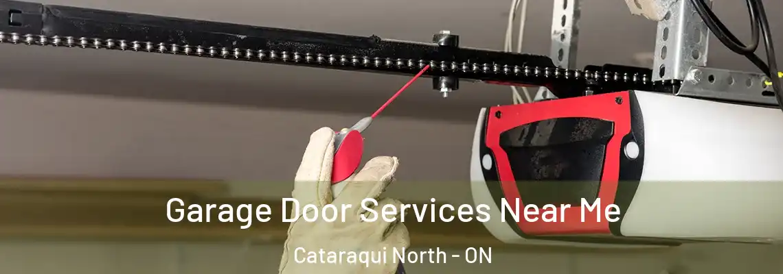 Garage Door Services Near Me Cataraqui North - ON