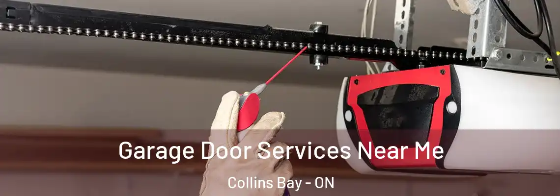  Garage Door Services Near Me Collins Bay - ON