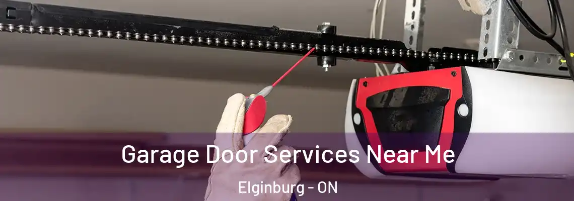 Garage Door Services Near Me Elginburg - ON