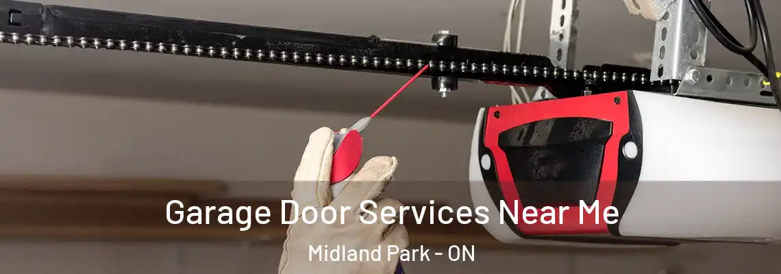 Garage Door Services Near Me Midland Park - ON