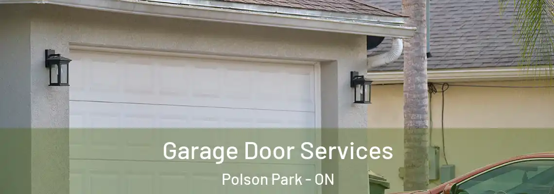  Garage Door Services Polson Park - ON