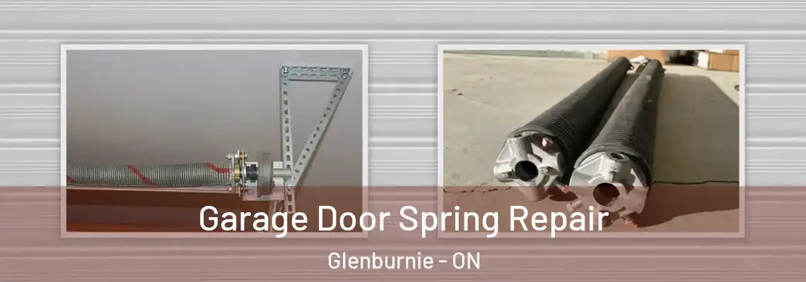 Garage Door Spring Repair Glenburnie - ON