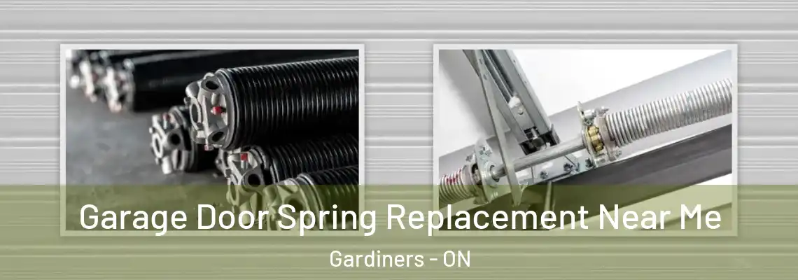 Garage Door Spring Replacement Near Me Gardiners - ON