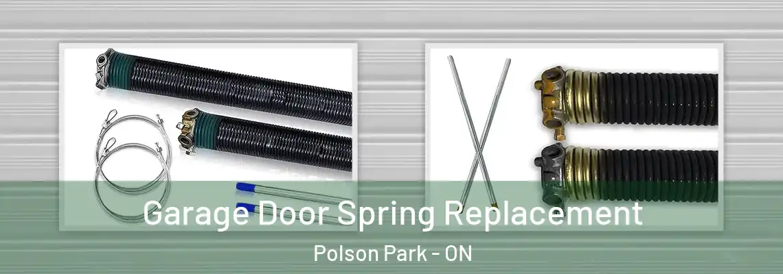 Garage Door Spring Replacement Polson Park - ON