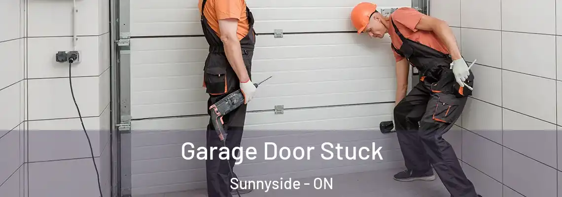 Garage Door Stuck Sunnyside - ON