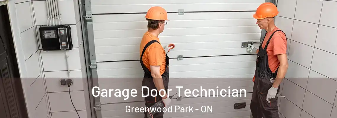 Garage Door Technician Greenwood Park - ON