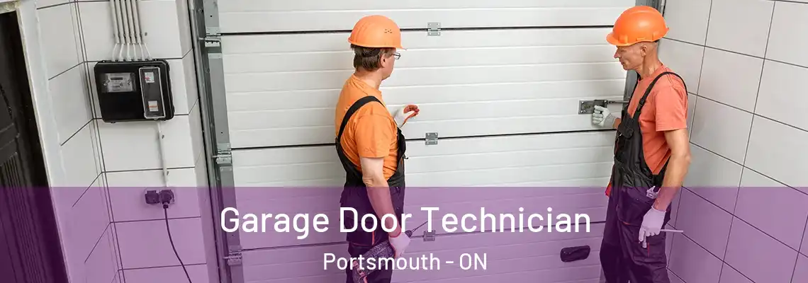 Garage Door Technician Portsmouth - ON