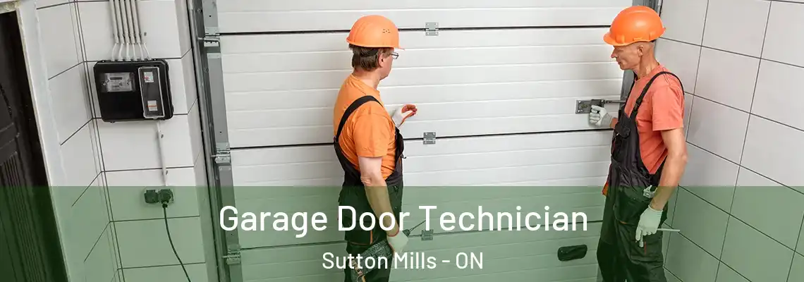 Garage Door Technician Sutton Mills - ON
