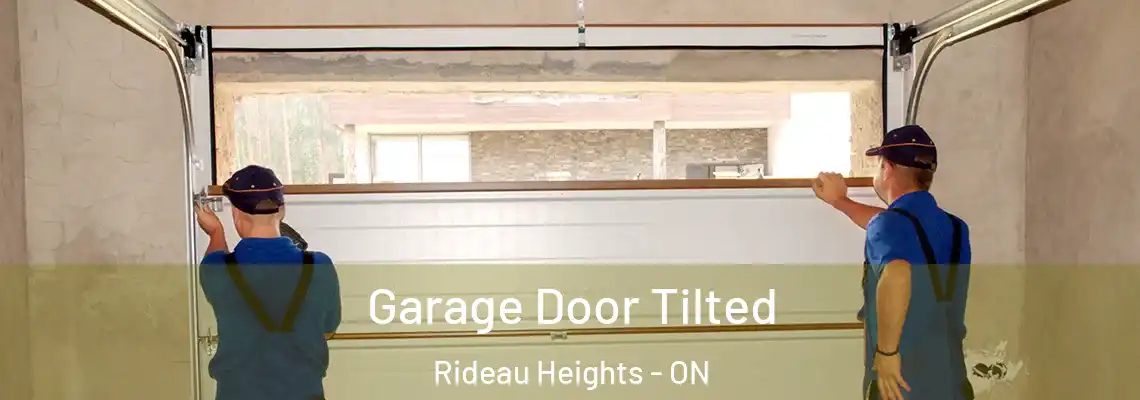  Garage Door Tilted Rideau Heights - ON