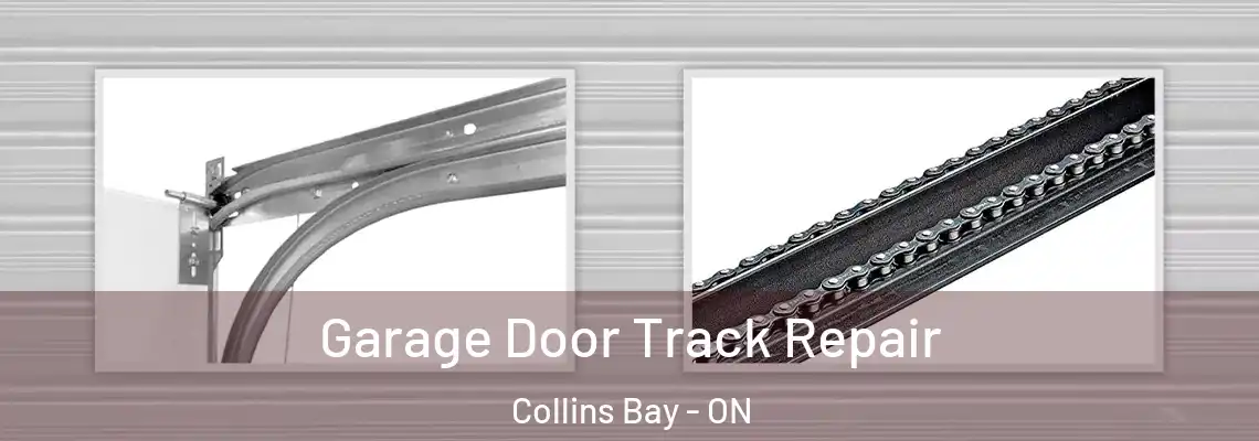 Garage Door Track Repair Collins Bay - ON