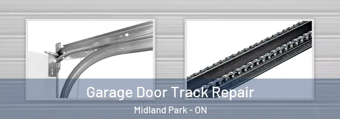  Garage Door Track Repair Midland Park - ON