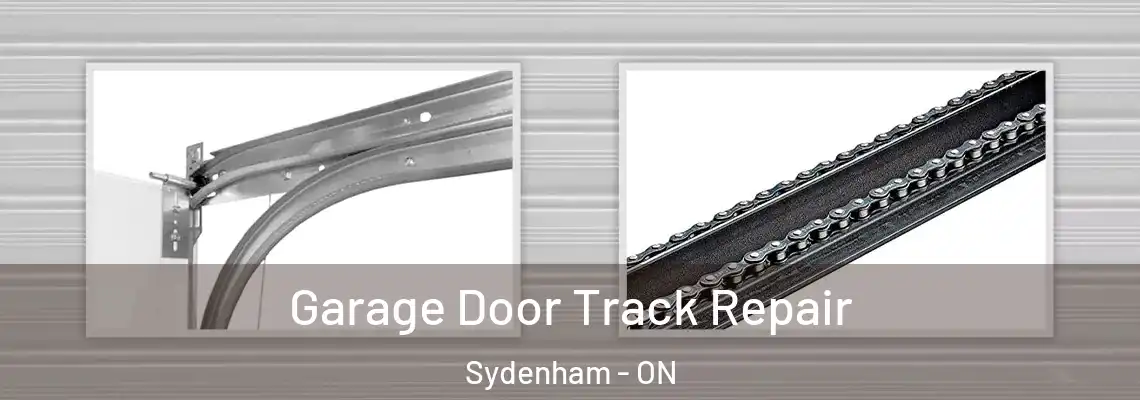 Garage Door Track Repair Sydenham - ON