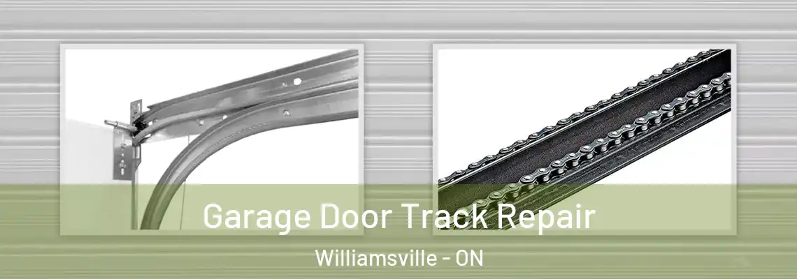 Garage Door Track Repair Williamsville - ON