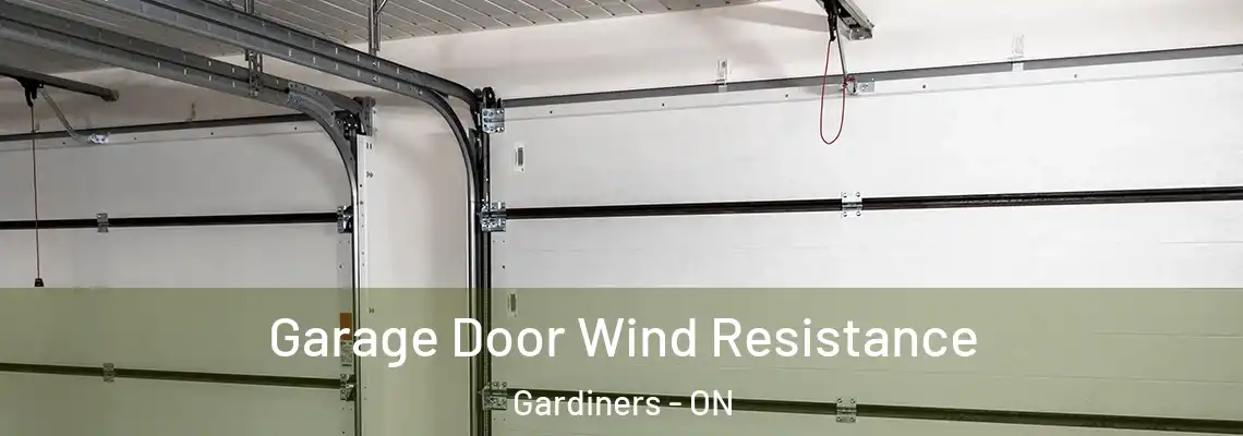  Garage Door Wind Resistance Gardiners - ON
