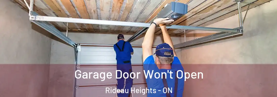 Garage Door Won't Open Rideau Heights - ON