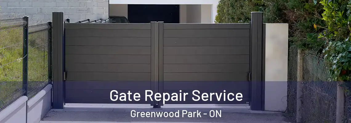 Gate Repair Service Greenwood Park - ON