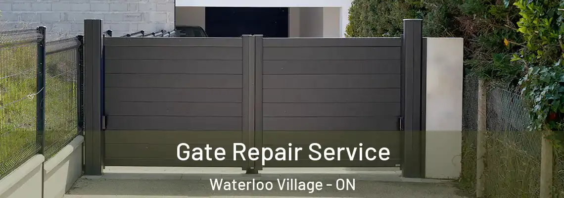 Gate Repair Service Waterloo Village - ON