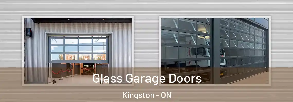 Glass Garage Doors Kingston - ON