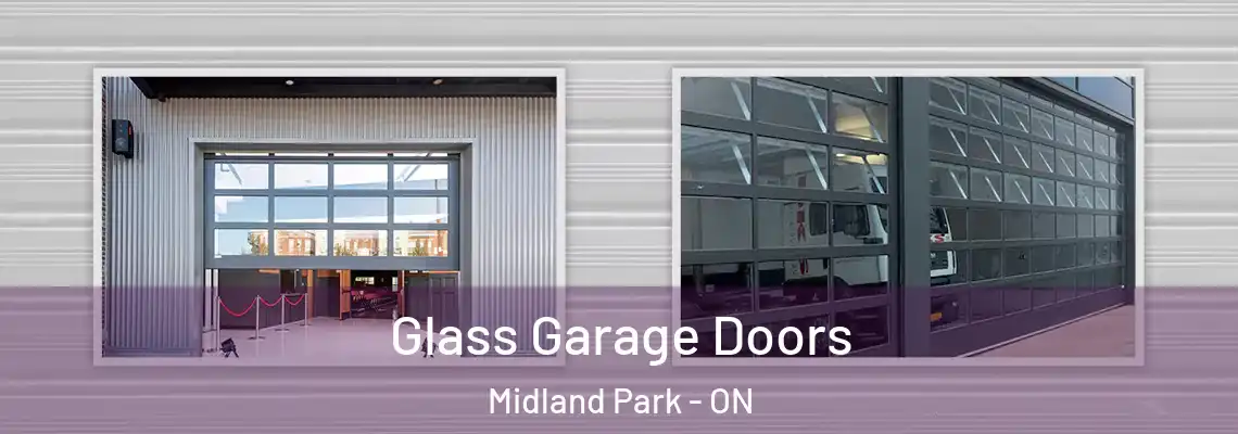 Glass Garage Doors Midland Park - ON