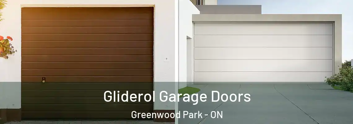 Gliderol Garage Doors Greenwood Park - ON