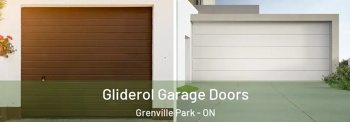 Gliderol Garage Doors Grenville Park - ON