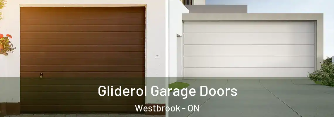  Gliderol Garage Doors Westbrook - ON