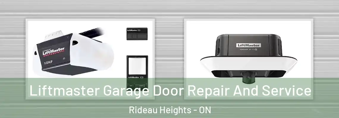  Liftmaster Garage Door Repair And Service Rideau Heights - ON