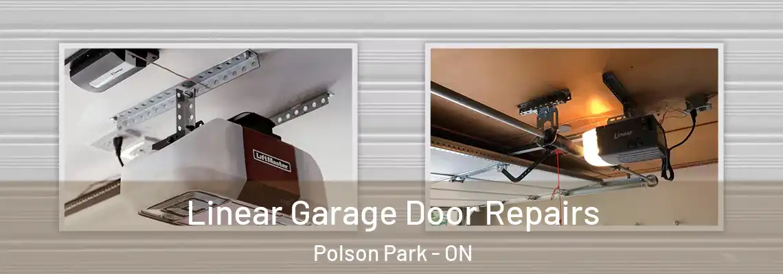 Linear Garage Door Repairs Polson Park - ON
