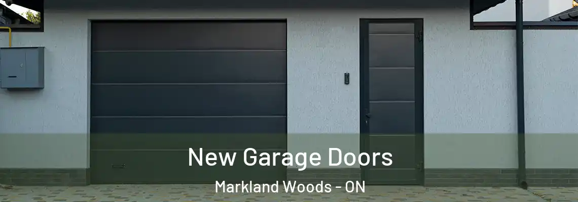 New Garage Doors Markland Woods - ON