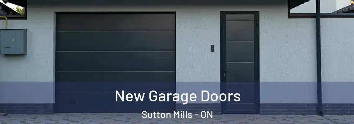  New Garage Doors Sutton Mills - ON