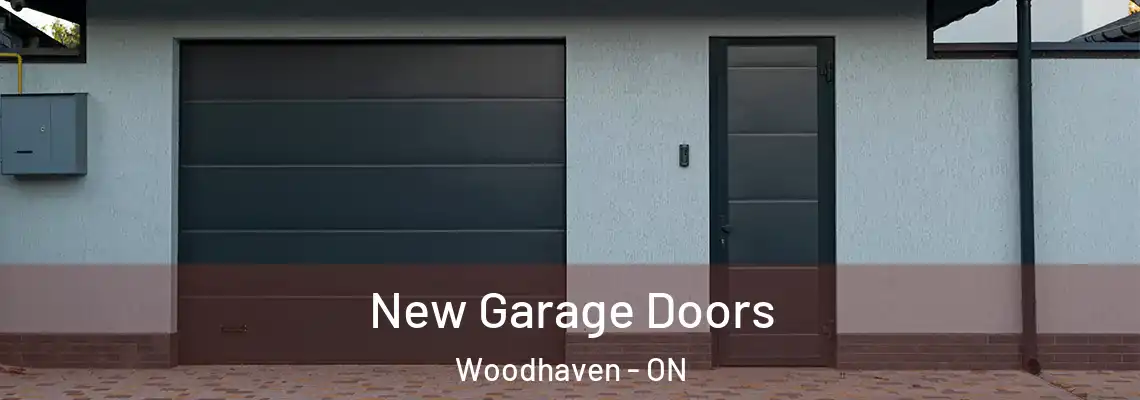 New Garage Doors Woodhaven - ON
