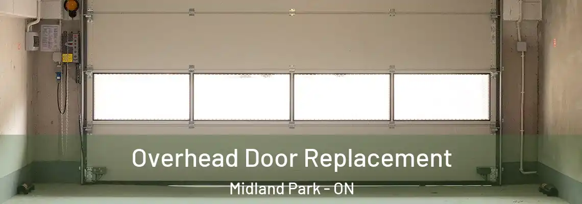 Overhead Door Replacement Midland Park - ON