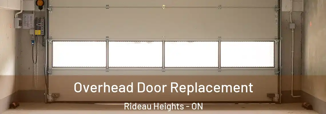  Overhead Door Replacement Rideau Heights - ON