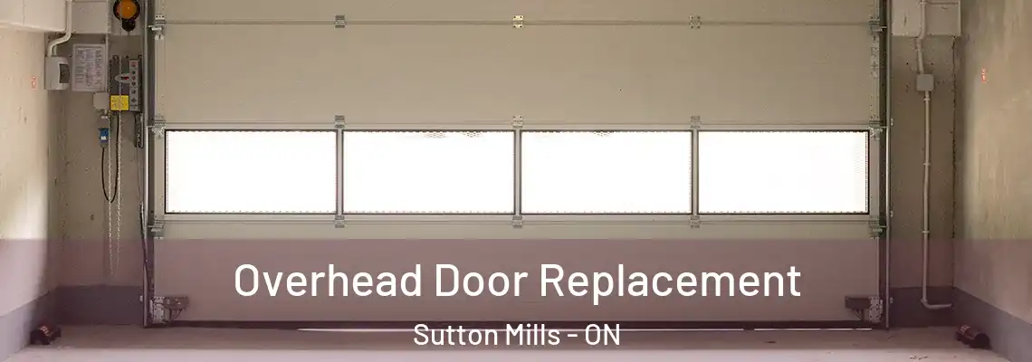 Overhead Door Replacement Sutton Mills - ON