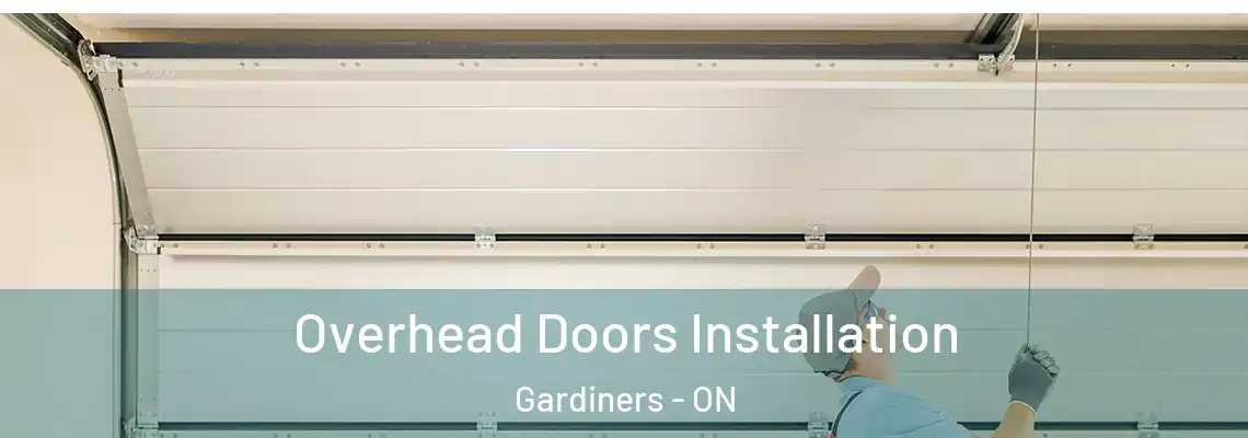  Overhead Doors Installation Gardiners - ON