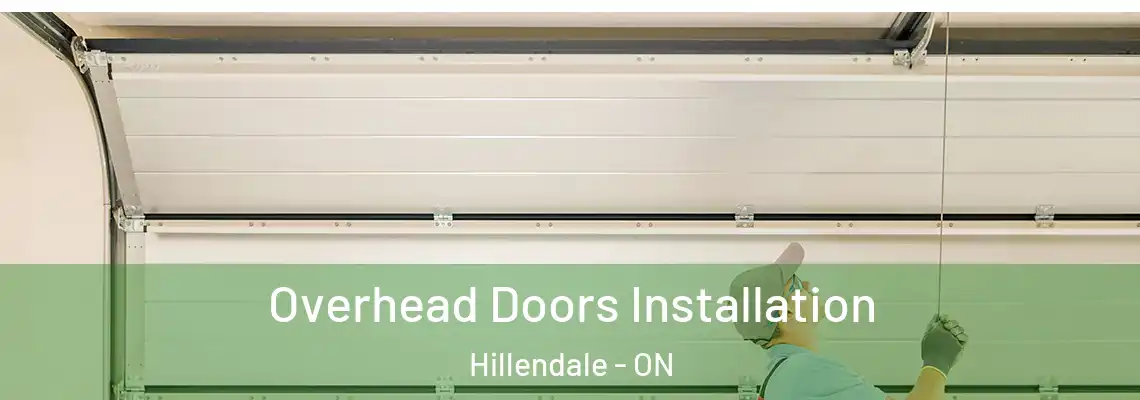 Overhead Doors Installation Hillendale - ON