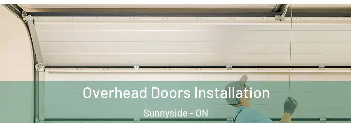 Overhead Doors Installation Sunnyside - ON