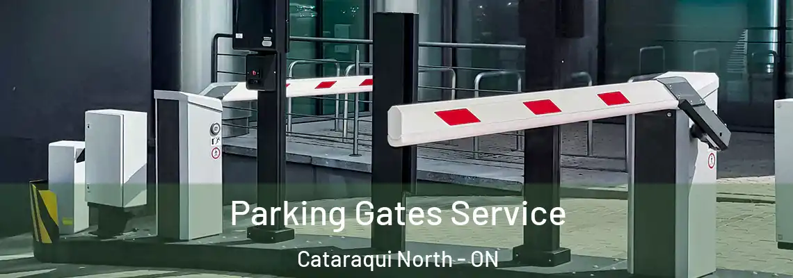 Parking Gates Service Cataraqui North - ON