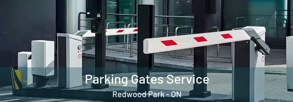 Parking Gates Service Redwood Park - ON